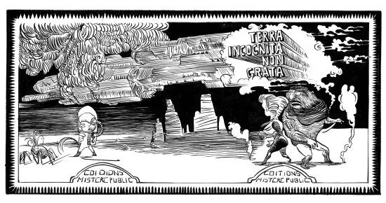 Terra Incognita non grata